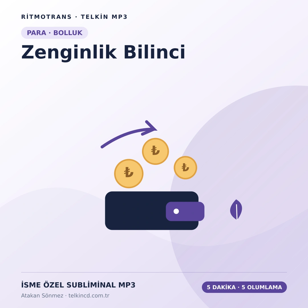 Zenginlik Bilinci 5 Dakikada 5 Olumlama | İsme Özel Telkin MP3